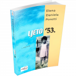 LJETO 53 / L’ESTATE DEL ‘53