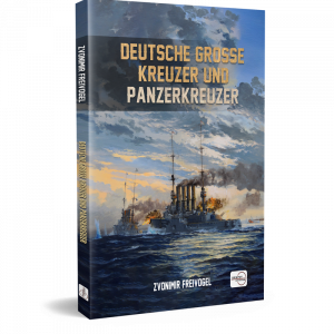 DEUTSCHE GROSSE KREUZER UND PANZERKREUZER