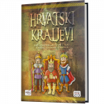 HRVATSKI KRALJEVI - Hrvatsko Kraljevstvo u slici i tekstu za osnovnoškolce