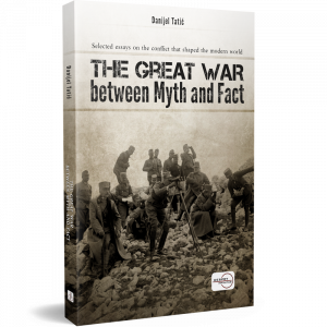 THE GREAT WAR BETWEEN MYTH AND FACT