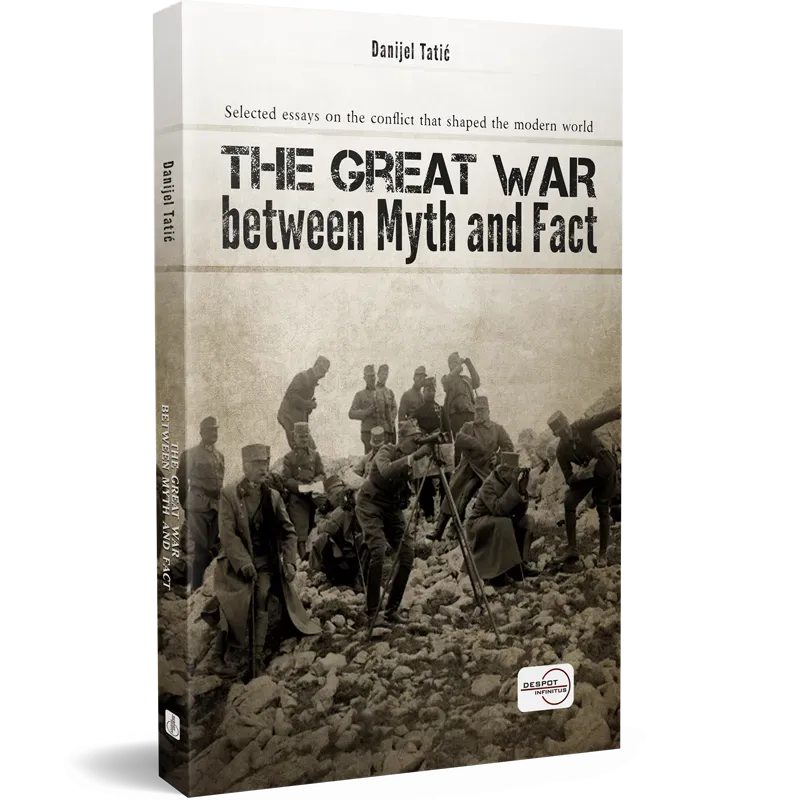 THE GREAT WAR BETWEEN MYTH AND FACT