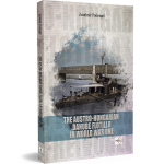 THE AUSTRO-HUNGARIAN DANUBE FLOTILLA IN WORLD WAR ONE