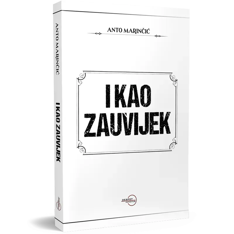 I Kao Zauvijek