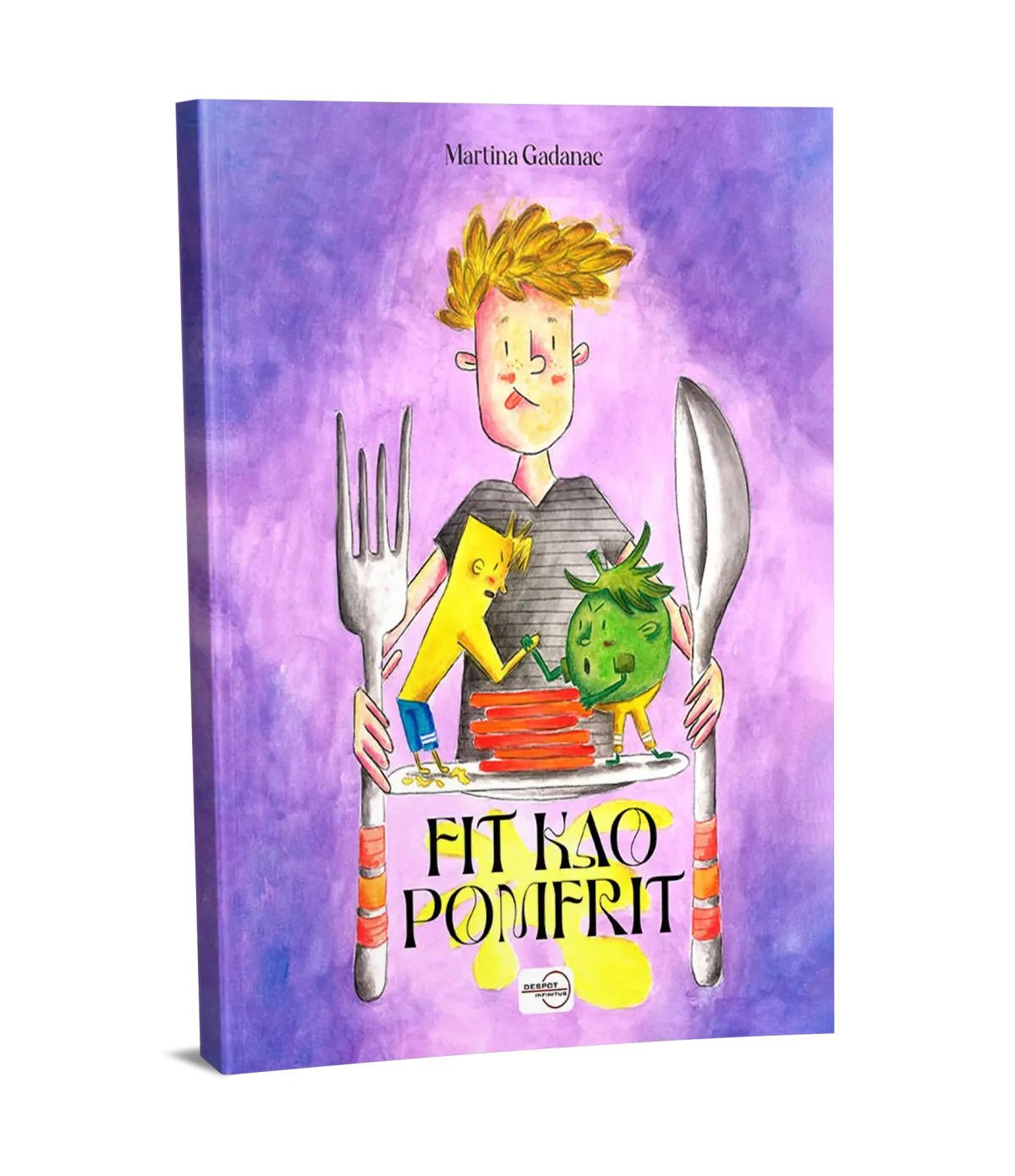 Fit kao pomfrit - Priče za djecu