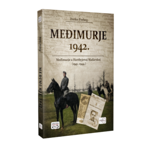 Međimurje 1942. - Međimurje u Hortyevoj Mađarskoj (1941.-1944.)