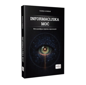 Informacijska moć - Nova paradigma digitalne odgovornosti