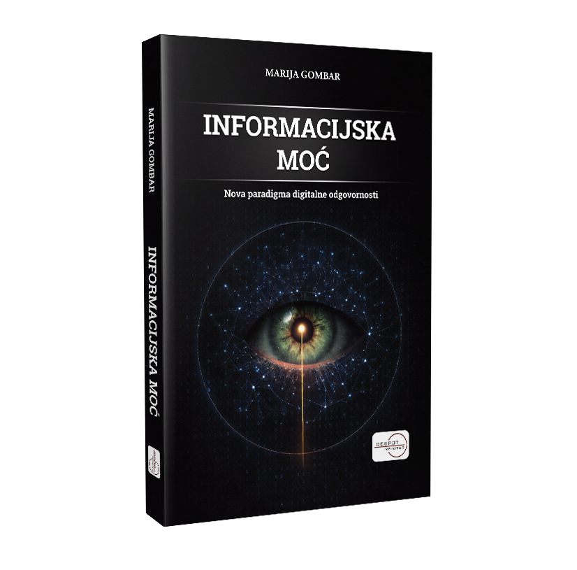 INFORMACIJSKA MOĆ – Nova paradigma digitalne odgovornosti