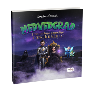 Medvedgrad - Posljednja čarolija Crne kraljice